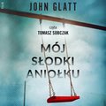 Dokument, literatura faktu, reportaże, biografie: Mój słodki aniołku - audiobook