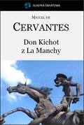 Literatura piękna, beletrystyka: Don Kichot z La Manchy - ebook