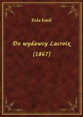 ebooki: Do wydawcy Lacroix (1867) - ebook