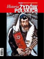 : Pomocnik Historyczny Polityki - e-wydanie – Historia Żydów Polskich