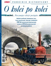 : Pomocnik Historyczny Polityki - e-wydanie – O kolei po kolei