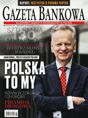 : Gazeta Bankowa - e-wydanie – 5/2016