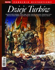 : Pomocnik Historyczny Polityki - e-wydanie – Dzieje Turków