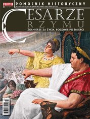 : Pomocnik Historyczny Polityki - e-wydanie – 3/2022 Cesarze Rzymu