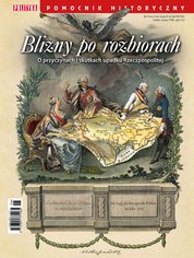 : Pomocnik Historyczny Polityki - e-wydanie – 6/2022 Blizny po rozbiorach