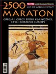 : Pomocnik Historyczny Polityki - 2500 lat od wielkiej Bitwy MARATON