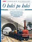 : Pomocnik Historyczny Polityki - O kolei po kolei