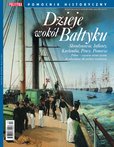 : Pomocnik Historyczny Polityki - Dzieje wokół Bałtyku