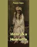 Henryka - Henriette - ebook