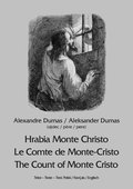 Hrabia Monte Christo. Le Comte de Monte-Cristo. The Count of Monte Cristo - ebook