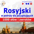Języki i nauka języków: Rosyjski w podróży. 1000 podstawowych słów i zwrotów - audio kurs