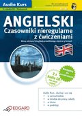 Języki i nauka języków: Angielski - Czasowniki nieregularne z ćwiczeniami - audio kurs + ebook