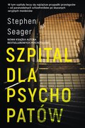 Szpital dla psychopatów - ebook