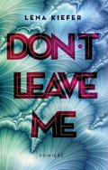 Don't leave me - ebook