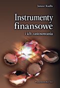 Instrumenty finansowe i ich zastosowania - ebook