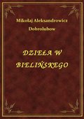 Dzieła W Bielińskego - ebook