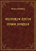 ebooki: Historia Życia Toma Jonesa - ebook