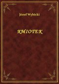 Kmiotek - ebook