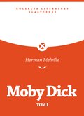 ebooki: Moby Dick Czyli Biały Wieloryb I - ebook