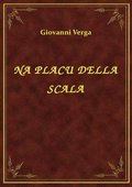 ebooki: Na Placu Della Scala - ebook