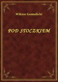 ebooki: Pod Stoczkiem - ebook
