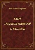 ebooki: Sądy Cudzoziemców O Polsce - ebook