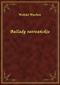 ebooki: Ballady tatrzańskie - ebook