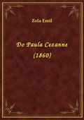 ebooki: Do Paula Cezanne (1860) - ebook
