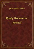 Książę Buonatesta : powieść - ebook