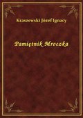 Pamiętnik Mroczka - ebook