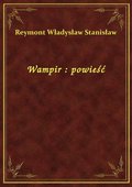 Wampir : powieść - ebook