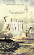 Fabryka Wiatru - ebook