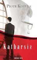 Kryminał, sensacja, thriller: Katharsis - ebook