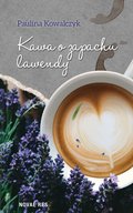 Kawa o zapachu lawendy - ebook
