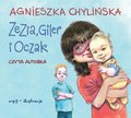 Dla dzieci i młodzieży: Zezia, Giler i Oczak - audiobook