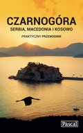 Wakacje i podróże: Czarnogóra - Praktyczny przewodnik - ebook