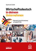 Niemiecki język biznesowy w twojej firmie. Wirtschaftsdeutsch in deinem Unternehmen - ebook