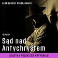 audiobooki: Sąd nad Antychrystem - audiobook