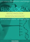 Darmowe ebooki: Teraz Biologia LO. Biotechnologioa i bioróżnorodność - ebook