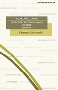 Inne: Irzykowski i inni. Twórczość Fryderyka Hebbla w Polsce 1890-1939 - ebook