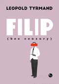 Filip (bez cenzury) - ebook