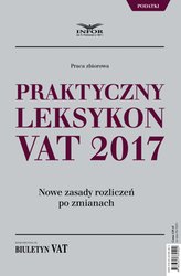 : Praktyczny leksykon VAT 2017 - ebook