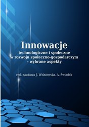 : Innowacje technologiczne i społeczne w rozwoju społeczno-gospodarczym - wybrane aspekty - ebook