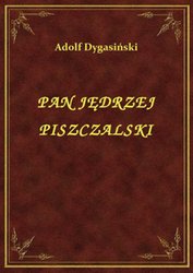 : Pan Jędrzej Piszczalski - ebook