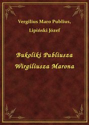 : Bukoliki Publiusza Wirgiliusza Marona - ebook