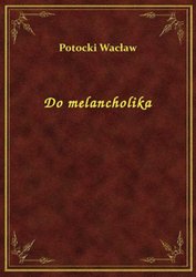 : Do melancholika - ebook