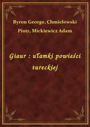 : Giaur : ułamki powieści tureckiej - ebook