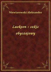 : Laokoon : szkic obyczajowy - ebook