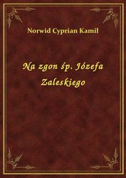 : Na zgon śp. Józefa Zaleskiego - ebook