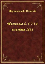 : Warszawa d. 6-7 i 8 września 1831 - ebook